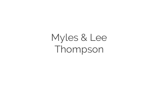 Myles & Lee Thompson